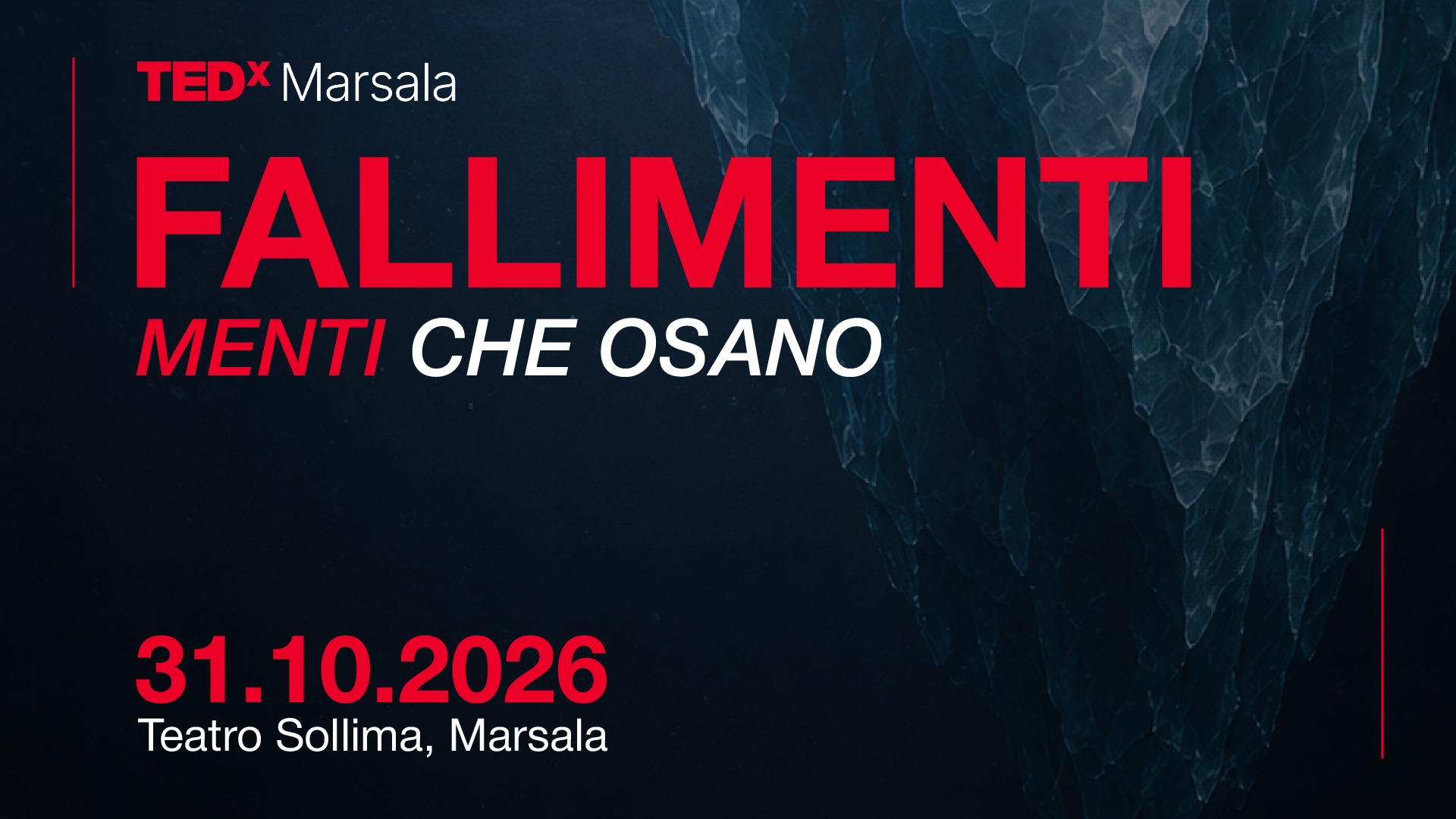 TEDxMarsala - Fallimenti, menti che osano